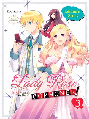 cover image of Lady Rose Just Wants to Be a Commoner (Light Novel)